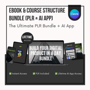 Build Your Digital Product in a Day | Ebook & Course Structure Bundle (AI + PLR Templates)